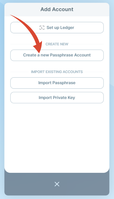 Create new Passphrase Accountをクリック